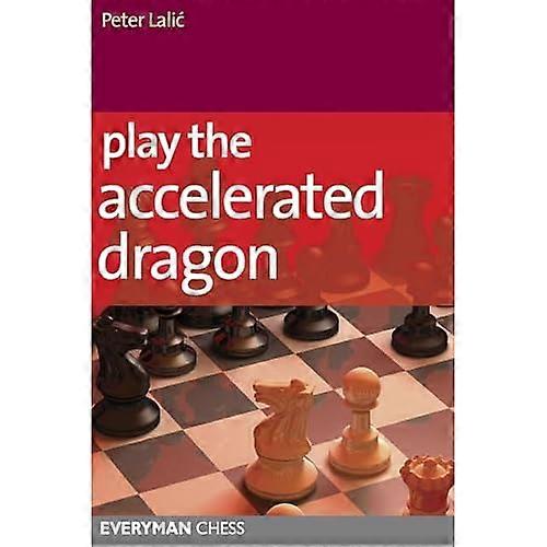 Play the Accelerated Dragon