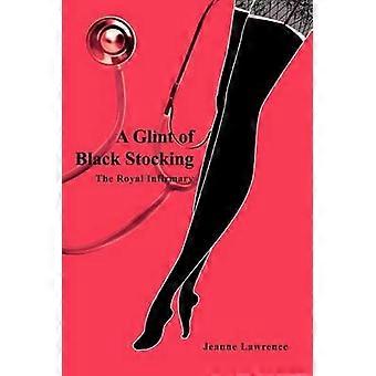 A Glint of Black Stocking