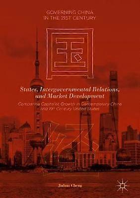 States Intergovernmental Relations and Market Development