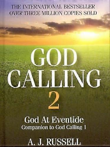God Calling 2: God at Eventide