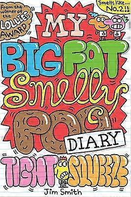 My Big Fat Smelly Poo Diary 2