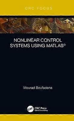 Nonlinear Control Systems using MATLAB