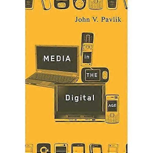 Media in the Digital Age