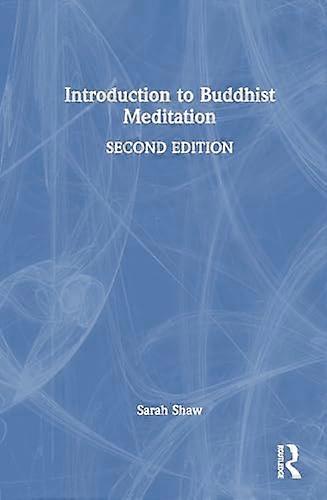 Introduction to Buddhist Meditation