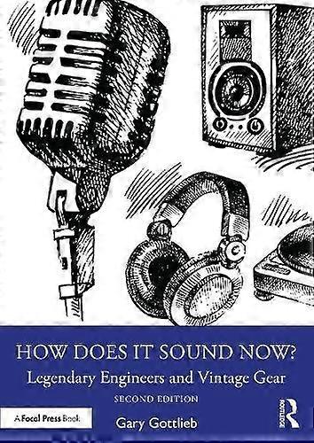 How Does It Sound Now by Gary Gottlieb Paperback