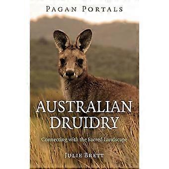 Pagan Portals Australian Druidry Connecting with the Sacred Landscape