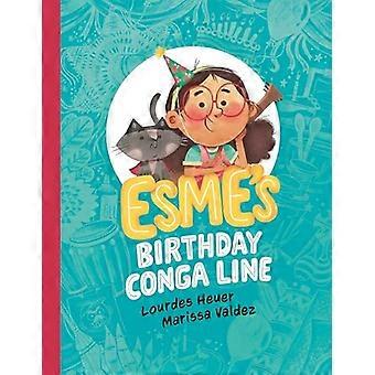 Esmes fødselsdag Conga Line