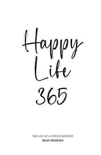Vie heureuse 365
