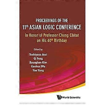 Proceedings der 11. Asiatischen Logikkonferenz