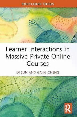 Learner Interactions In Massive Private Online Courses - Di Sun