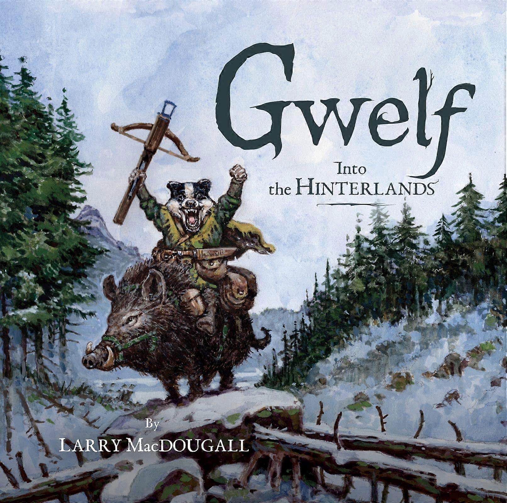 Gwelf into the hinterlands