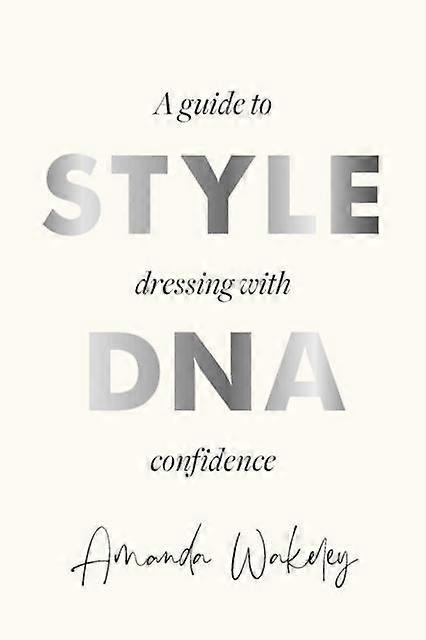 Style Dna - Amanda Wakeley