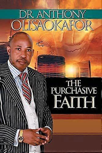 The purchasive faith