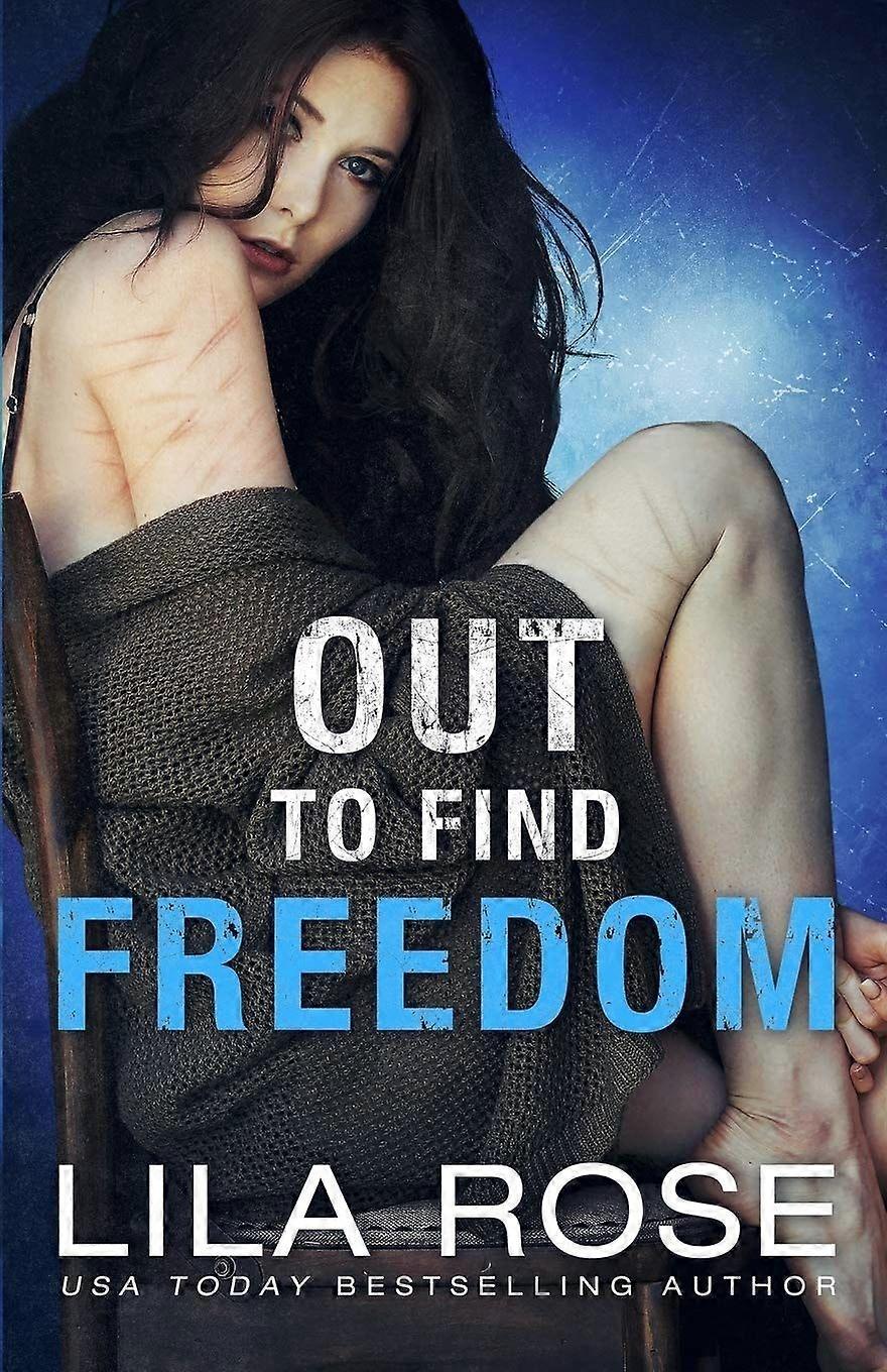 Out to find freedom