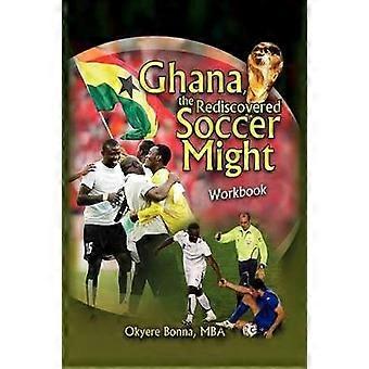 Ghana: el libro de ejercicios del fútbol redescubierto