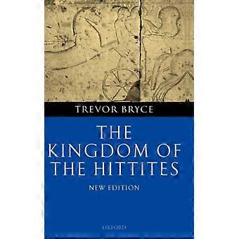 O Reino dos Hititas - Trevor Bryce - Capa dura - Livro em inglês - História