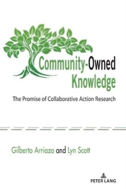 Communityowned Knowledge by Lyn Scott Paperback