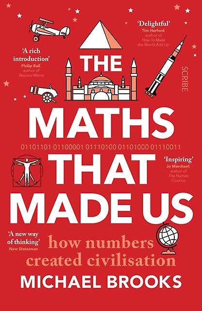 The Maths That Made Us by Michael Brooks Paperback