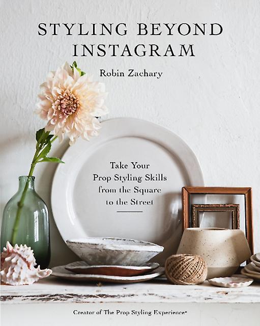 Styling ud over Instagram af Robin Zachary Paperback Book