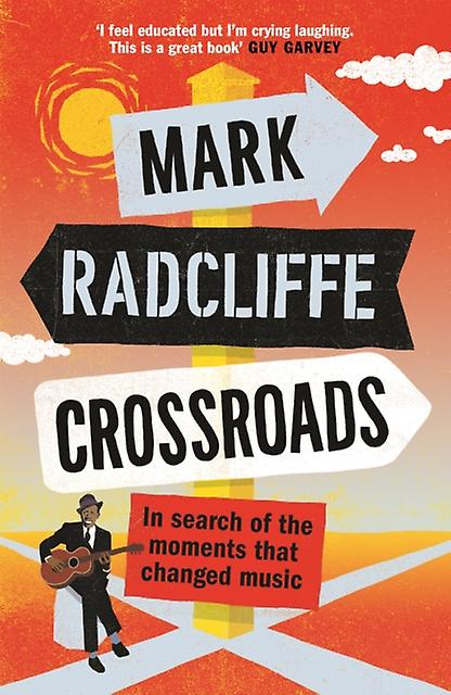 Crossroads by Mark Radcliffe Paperback