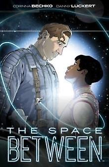 The Space Between - Corinna Bechko - Anthologies (non-poetry) - Boom Studios - Paperback