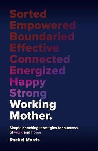 Working Mother by Rachel Morris Paperback