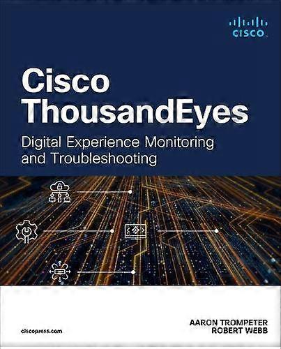 Cisco Thousandeyes מאת רוברט ווב ספר בכריכה רכה