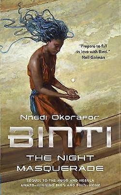 Binti: The Night Masquerade