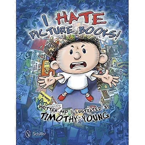 Ich hasse Bilderbücher!