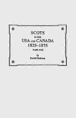 Schotten in de VS en Canada 18251875