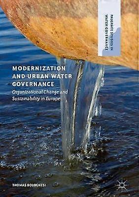 Modernization and Urban Water Governance