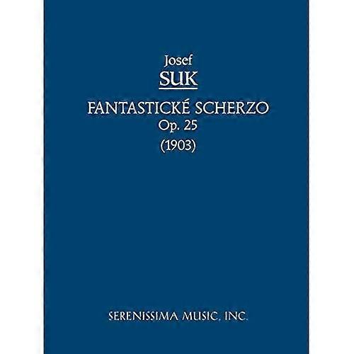 Fantasticke Scherzo, Op. 25 - Study Score