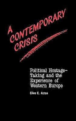 A Contemporary Crisis