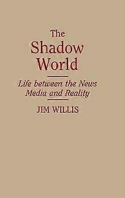 The Shadow World