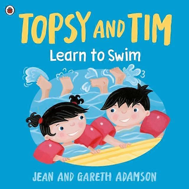 Topsy And Tim Learn To Swim by Jean Adamson Paperback Book