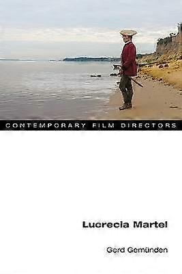 Lucrecia Martel