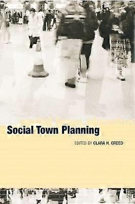 Social Town Planning
