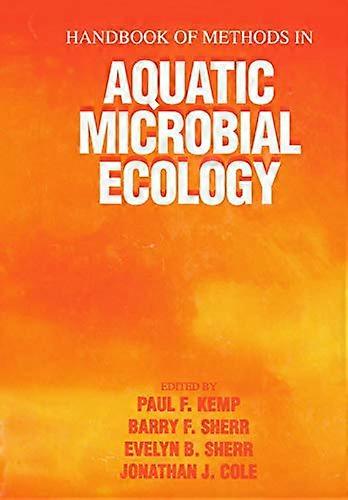 Handbook of Methods in Aquatic Microbial Ecology