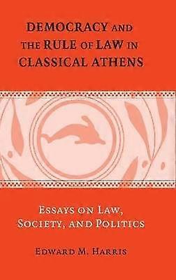 Democrazia e stato di diritto nell'Atene classica