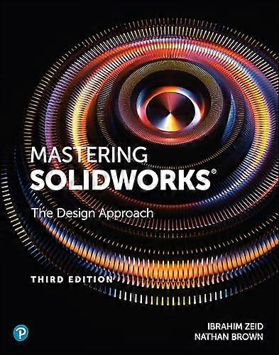 Zeid, I: Mastering SolidWorks