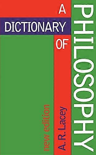 A Dictionary of Philosophy: Third Edition