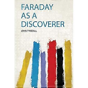 Faraday als Entdecker