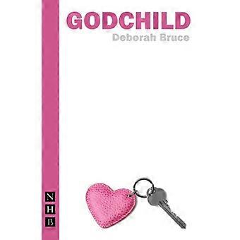 Godchild (NHB Modern Plays) (Nick Hern Books)