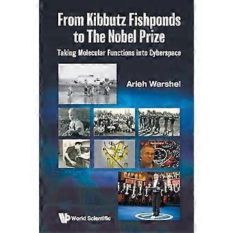From Kibbutz Fishponds To Nobel Prize - WARSHEL ARIEH - Paperback - en Book