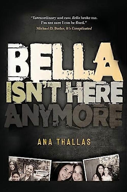 Bella n'est plus là