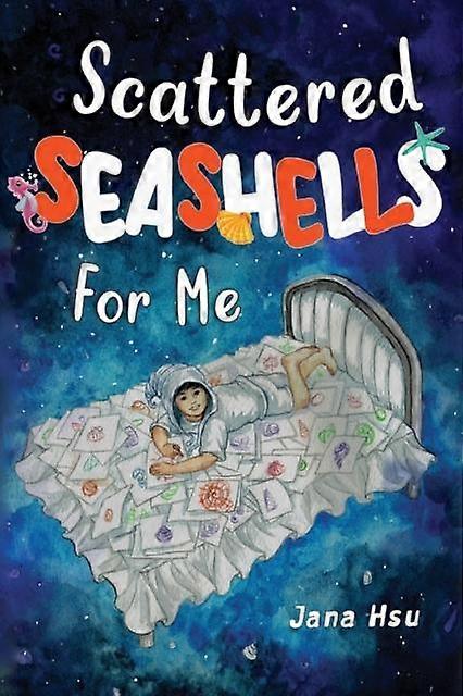 Scattered Seashells For Me - Hsu, Jana, Y