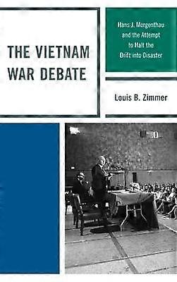 The Vietnam War Debate