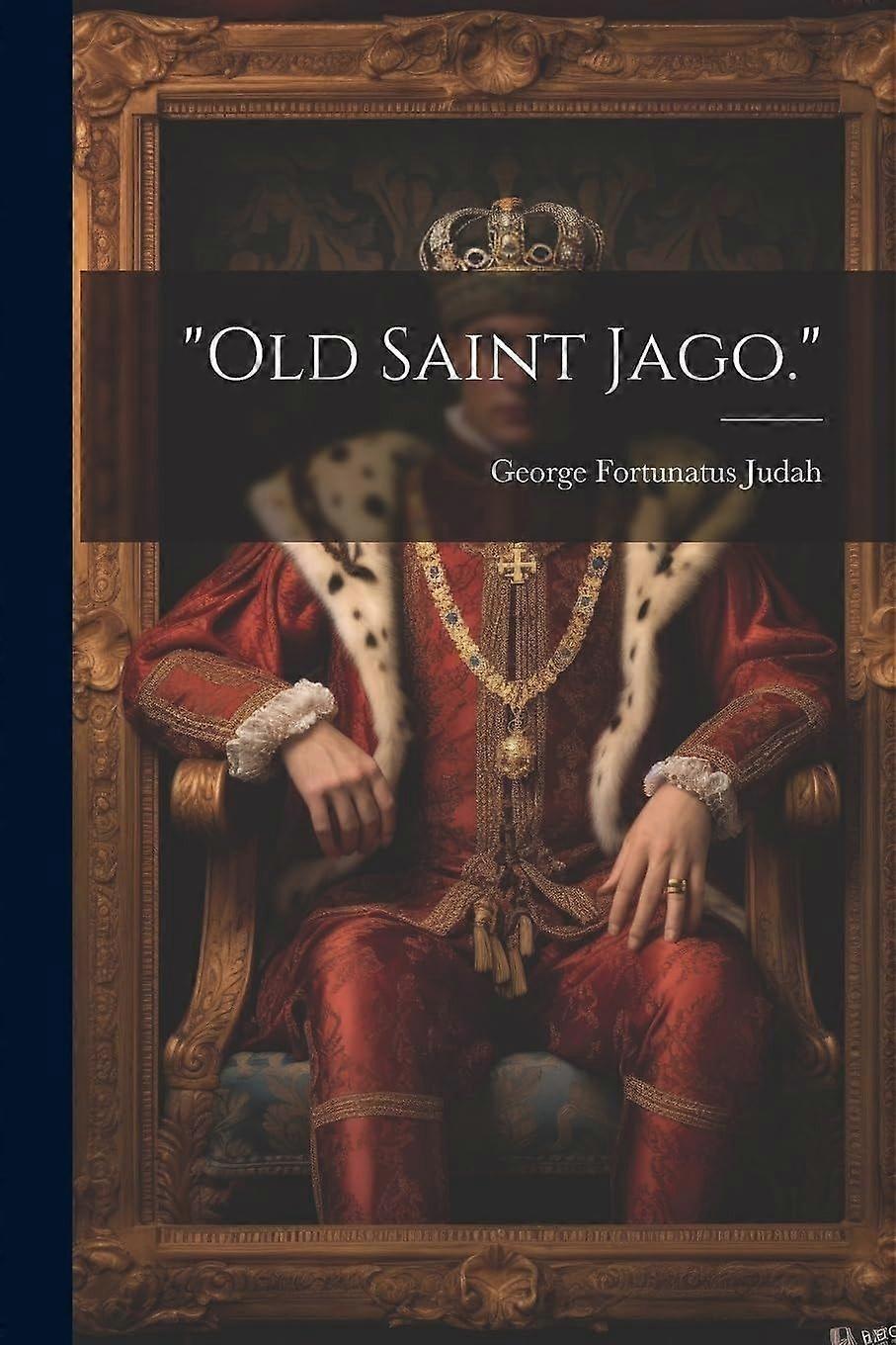 old saint jago.