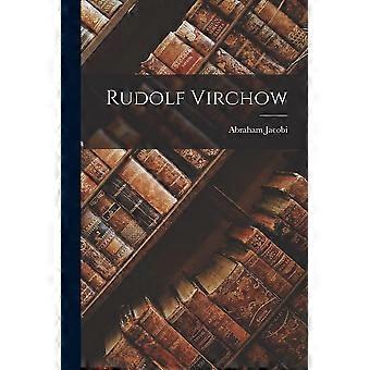 Rudolf virchow