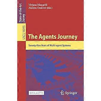 The Agents Journey Twenty Five Years of Multi agent Systems